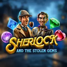 SHERLOCK AND THE STOLEN GEMS