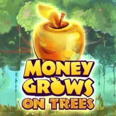 Money Grows on Trees