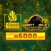 Mighty Wild™: Panther Gold Burning Board