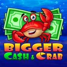 Bigger Cash&Crab