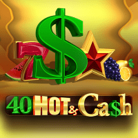 40 Hot & Cash