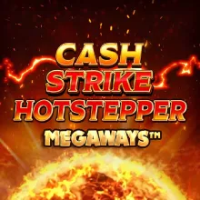 Cash Strike Hotstepper Megaways