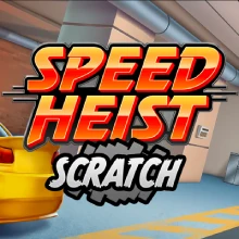 Speed Heist Scratch