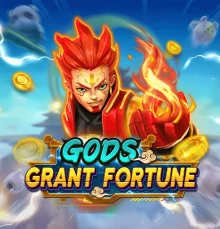 Gods Grant Fortune