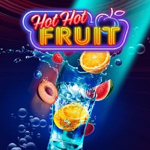 Hot Hot Fruit