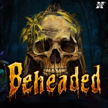 Beheaded