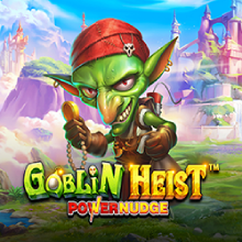 Goblin Heist Powernudge