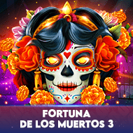 Fortuna De Los Muertos 3