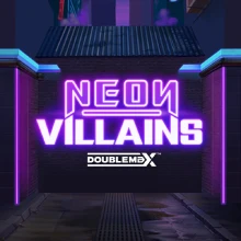 Neon Villains Doublemax